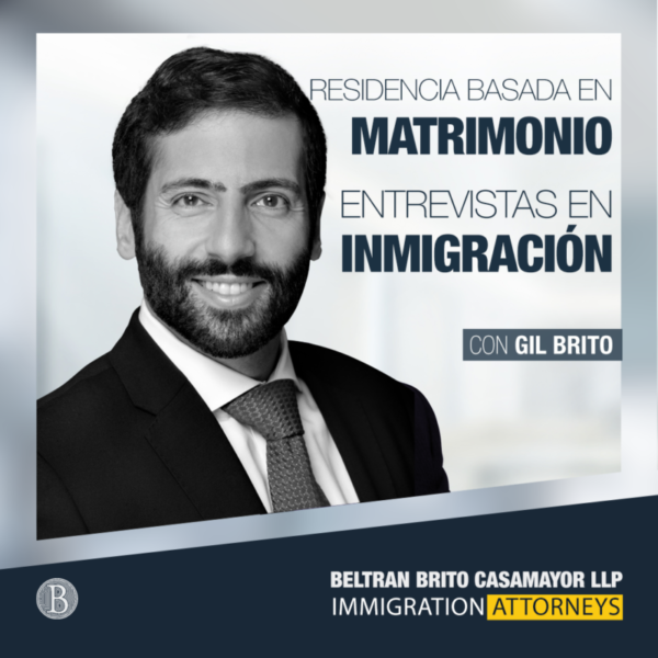 Green Card por Matrimonio, La Entrevista en Inmigración